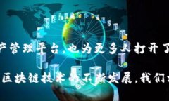    下载TP钱包，轻松管理你的数字资产！ /  guan